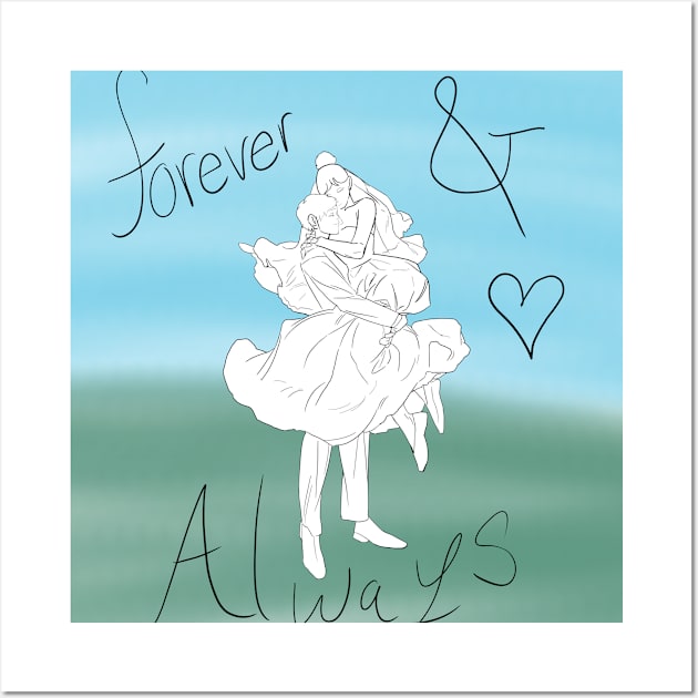 Forever&Always Wall Art by BloodCroft Arts